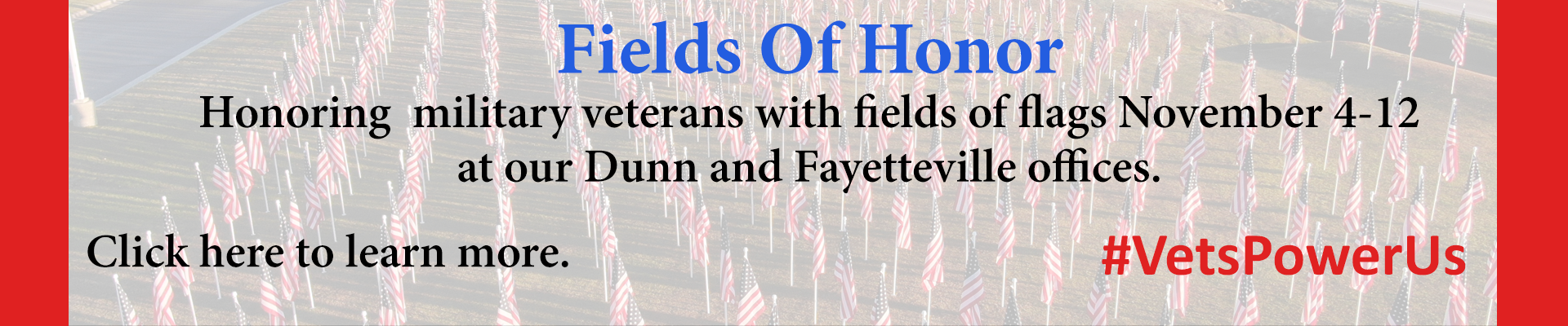 Fields of Honor November 4-12